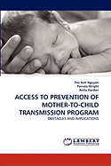 Access to Prevention of Mother-to-Child Transmission Program
