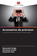 Accessoires de pr?cision