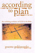 According to Plan