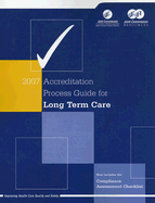 Accreditation Process Guide for Long Term Care