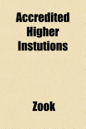 Accredited Higher Instutions