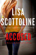 Accused: A Rosato & Dinunzio Novel: A Rosato & Associates Novel