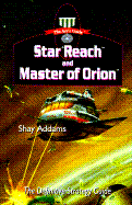Ace's Guide: Star Reach and Master of Orion