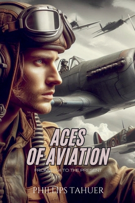 Aces of Aviation - Tahuer, Phillips