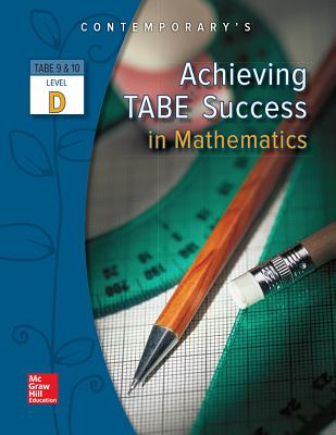 Achieving Tabe Success in Mathematics, Level D Workbook - McGraw Hill