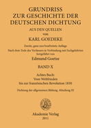 Achtes Buch: Vom Weltfrieden Bis Zur Franzsischen Revolution 1830: Dichtung Der Allgemeinen Bildung. Abteilung III