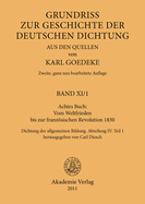 Achtes Buch: Vom Weltfrieden Bis Zur Franzosischen Revolution 1830: Dichtung Der Allgemeinen Bildung. Abteilung VI