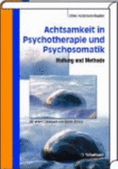 Achtsamkeit in Psychotherapie Und Psychosomatik