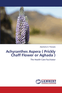 Achyranthes Aspera ( Prickly Chaff Flower or Aghada )