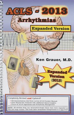 ACLS - Arrhythmias - Grauer, Ken