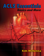 ACLS Essentials: Basics and More