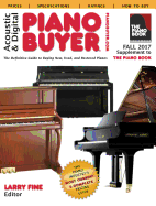 Acoustic & Digital Piano Buyer Fall 2017: Supplement to the Piano Book