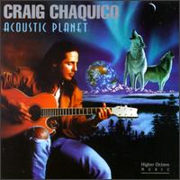 Acoustic Planet - Craig Chaquico