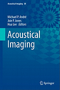 Acoustical Imaging, Volume 30