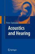 Acoustics and Hearing