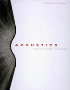 Acoustics: Architecture, Engineering, the Environment