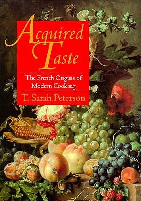 Acquired Taste: Two Generations of Italian Women in New York City, 1900-1950 - Peterson, T Sarah