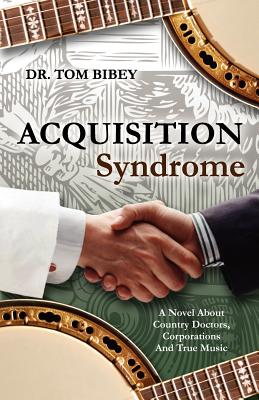 Acquisition Syndrome - Bibey, Tom