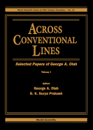 Across Conventional Lines: Selected Papers of George A. Olah