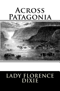 Across Patagonia