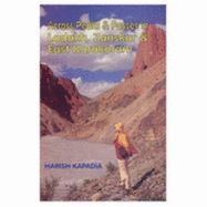 Across Peaks & Passes in Ladakh, Zanskar & East Karakoram - Kapadia, Harish