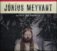 Across the Borders - Jnius Meyvant