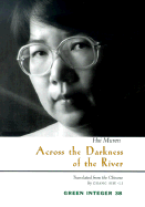 Across the Darkness of the River