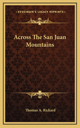 Across the San Juan Mountains