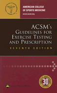 ACSM's Guidelines for Exercise Testing and Prescription: 30th Anniversary Edition