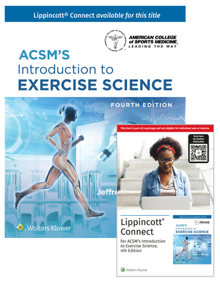 Acsm's Introduction to Exercise Science 4e Lippincott Connect Print Book and Digital Access Card Package - Potteiger, Jeffrey, Dr.