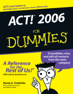 ACT! 2006 for Dummies