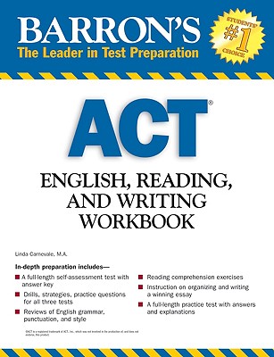 ACT English, Reading, and Writing Workbook - Carnevale, Linda