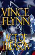 Act of Treason - Flynn, Vince