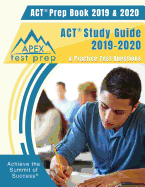 ACT Prep Book 2019 & 2020: ACT Study Guide 2019-2020 & Practice Test Questions
