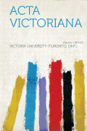 ACTA Victoriana Volume V.38 N.01