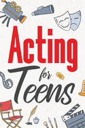 Acting for Teens