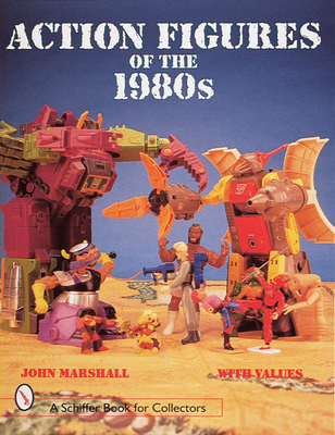 Action Figures of the 1980s - Marshall, John