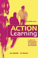 Action Learning: A Practitioner's Guide