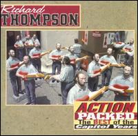 Action Packed: The Best of the Capitol Years - Richard Thompson
