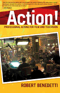 Action! Professional Acting for Film and Television