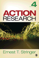 Action Research - Stringer, Ernest T, Dr.
