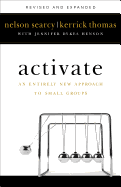 Activate: An Entirely New Approach to Small Groups