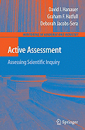 Active Assessment: Assessing Scientific Inquiry