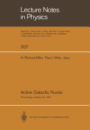 Active Galactic Nuclei: Proceedings of a Conference Held at the Georgia State University, Atlanta, Georgia October 28-30, 1987