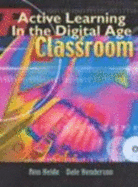 Active Learning in the Digital Age Classroom