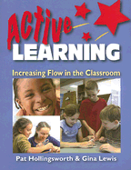 Active Learning: Increasing Flow in the Classroom