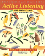 Active Listening: Introducing Skills for Understanding Teacher's Edition