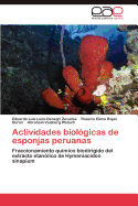 Actividades Biologicas de Esponjas Peruanas