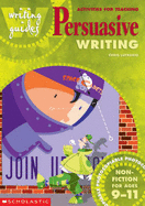 Activities for Teaching Persuasive Writing for Ages 9-11: 9-11