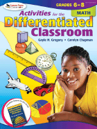 Activities for the Differentiated Classroom: Math, Grades 6-8